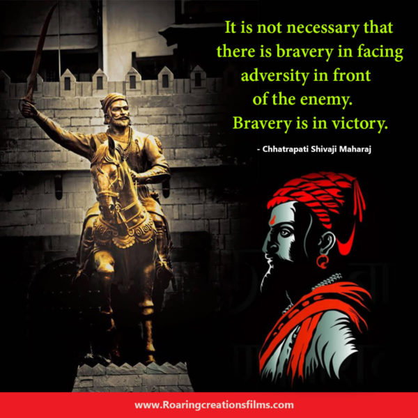 Chhatrapati Shivaji Maharaj Quotes In English Roaring Creations Films